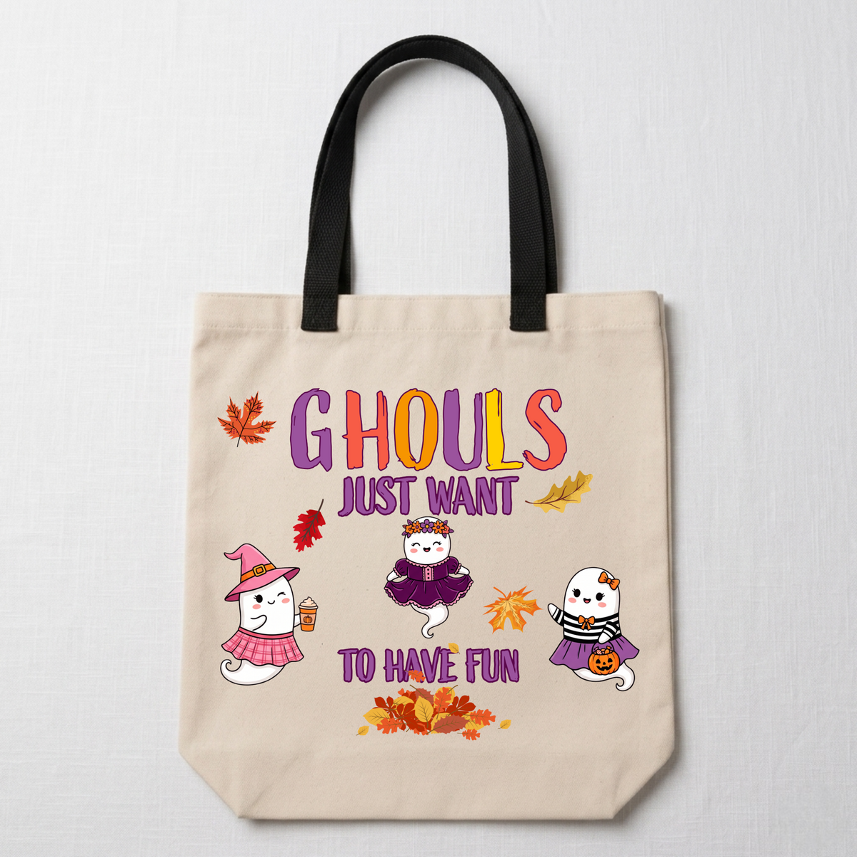 Ghouls Just Want to Have Fun Tote Bag