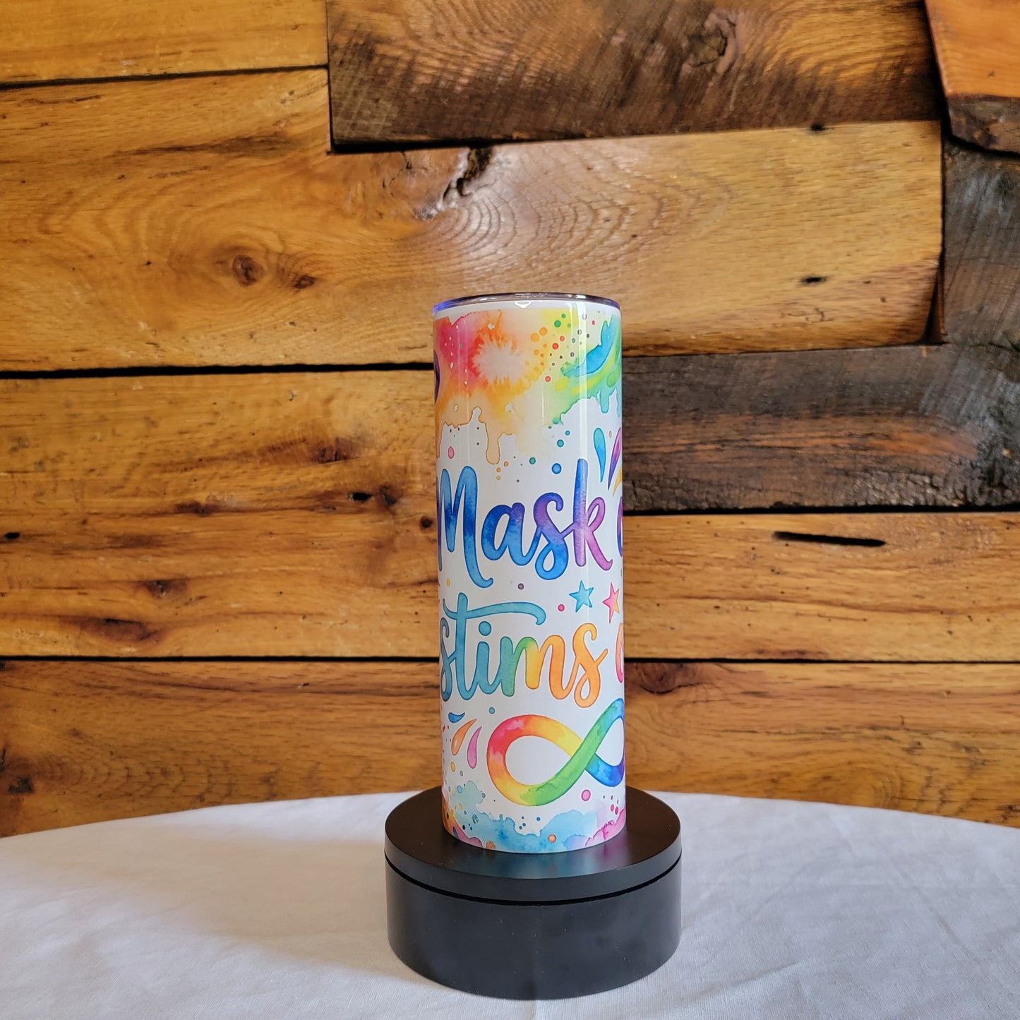 20oz Skinny Tumbler Autism Awareness "Mask off, Stims Out"