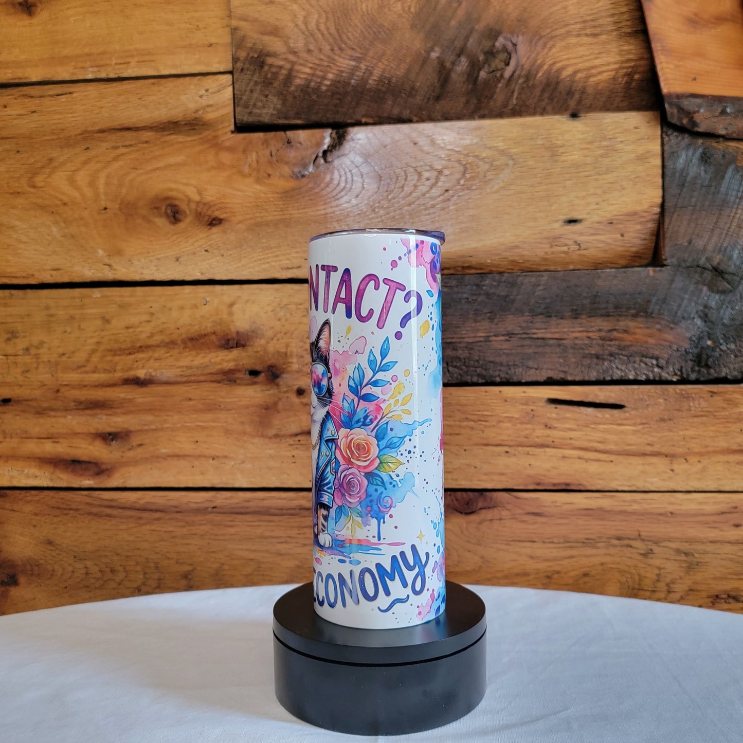 20oz Skinny Tumbler Autism Awareness "Eye Contact? In this economy"